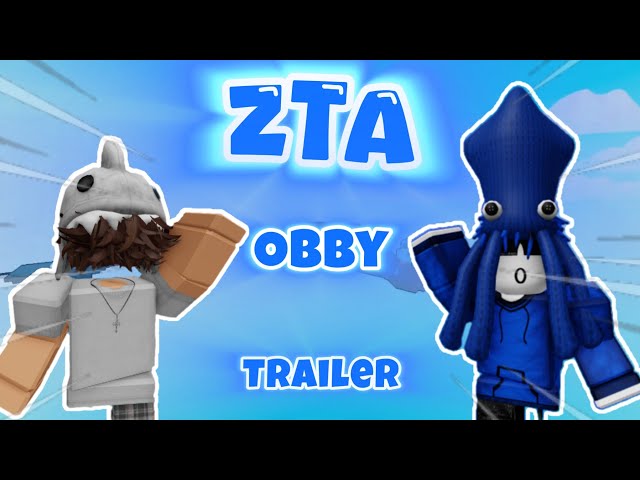 ZTA OBBY OFFICIAL TRAILER! 🔥