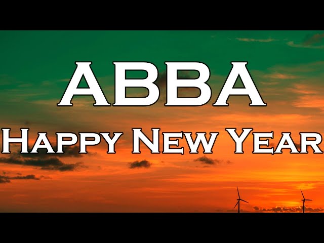 ABBA - Happy New Year (Lyrics)