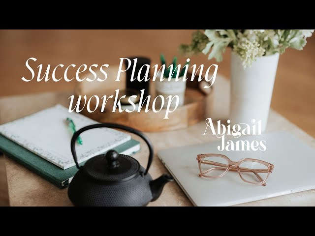 Success Planning Workshop: Build Your Path to Confidence, Clarity & Growth