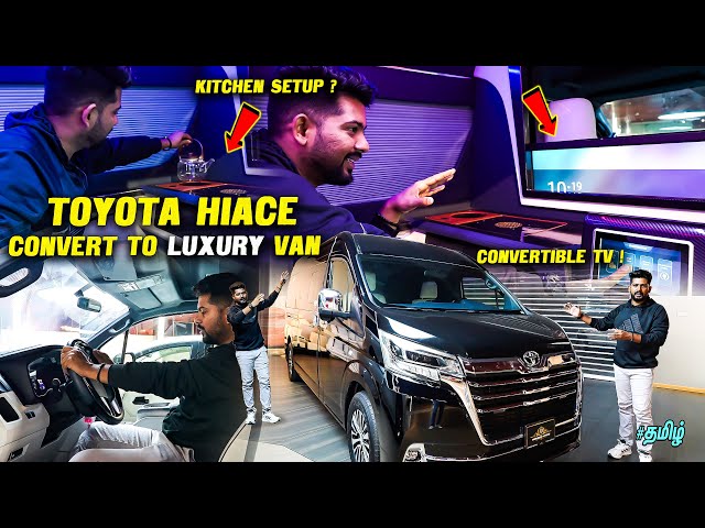 🔥 Toyota HiAce Van Convert to Luxury Van | Van Modification Tamil | Best Family Van Tamil #toyota