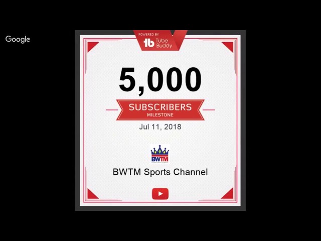 BWTM SPORTS CELEBRATE 5K SUBSCRIBERS LIVESTREAM!!