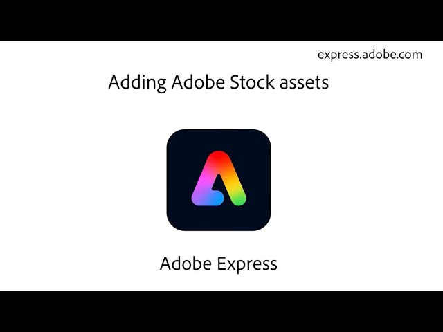 Adding Adobe Stock assets