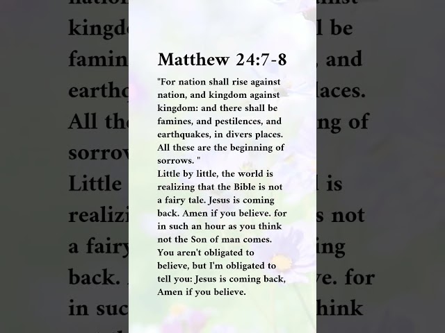 Matthew 24:7-8 #jesus #thankujesus #love #religiousprayer #god #thanksjesus #godanswers