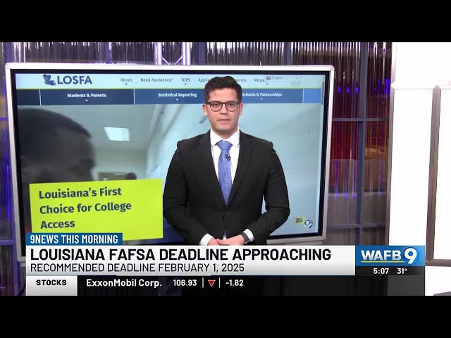 Louisiana FAFSA deadline approaching