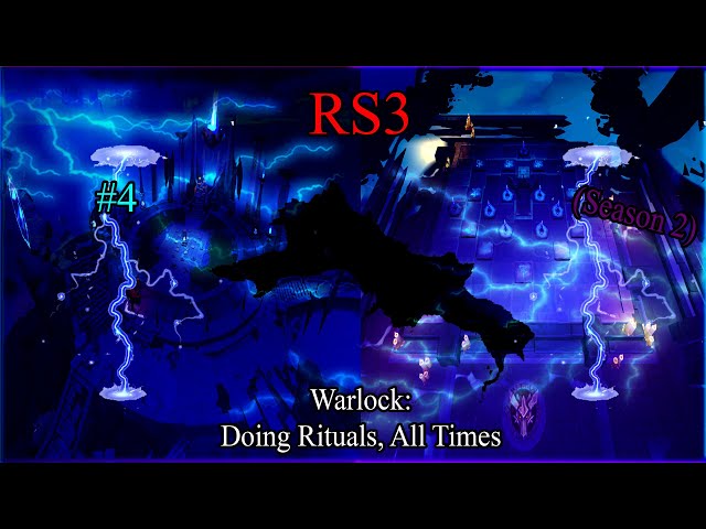 RS3: Warlock: Doing Rituals, All Times #4 (Season 2)