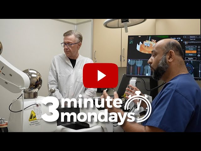 3-Minute Mondays!: Robot-assisted Dental Implant Surgery