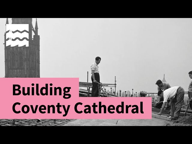 Building Coventry Cathedral