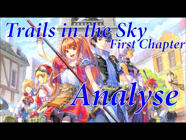 Trails in the Sky - Analyse