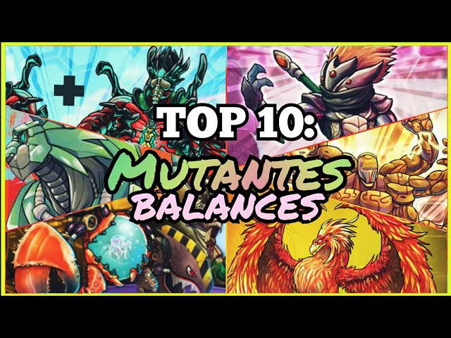 TOP 10: LOS MEJORES MUTANTES DEL REBALANCE | Mutants Genetic Gladiators - Manuellewe