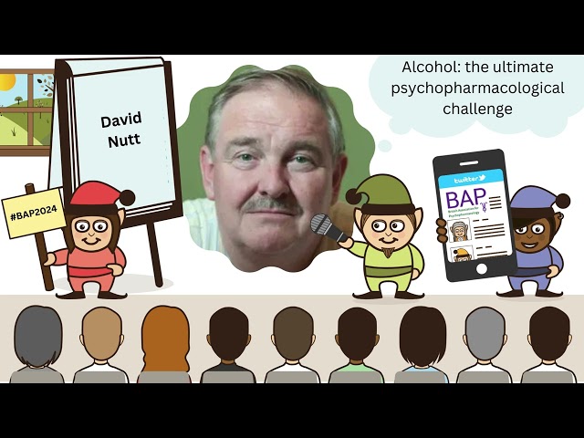 David Nutt on Alcohol: The Ultimate Psychopharmacological Challenge