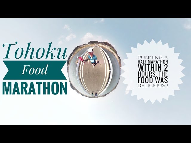 Finish a sub 2 hour half marathon! - Tohoku Food Marathon - course