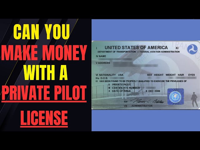 Can You Make Money with a Private Pilot License?