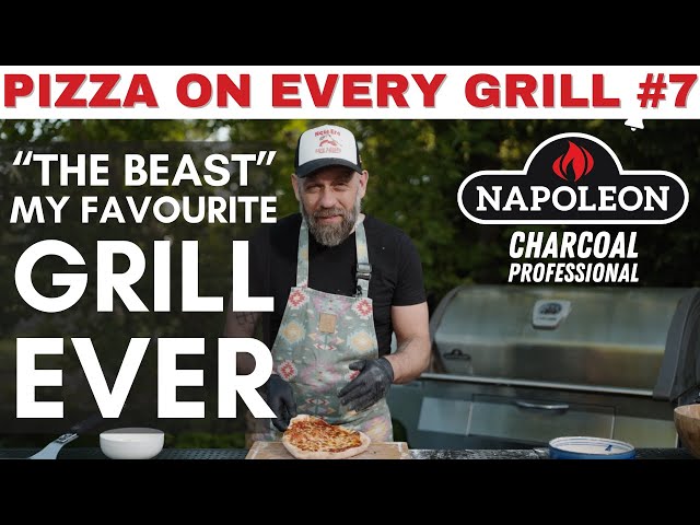 7. How to make a pizza on every grill - Napoleon THE BEAST - Charcoal Professional PRO605CSS