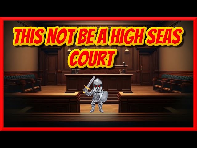 Sovtard Thinks That Her Court is on The High Seas