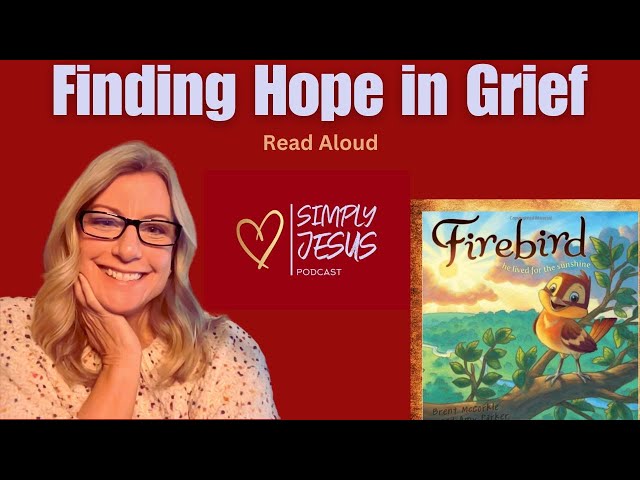 Finding Hope in Grief