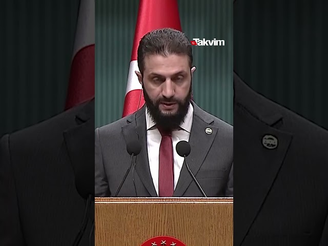 Suriye Cumhurbaşkanı Ahmed Şara: Suriye halkı, Türkiye'nin yanındaki duruşunu asla unutmayacak