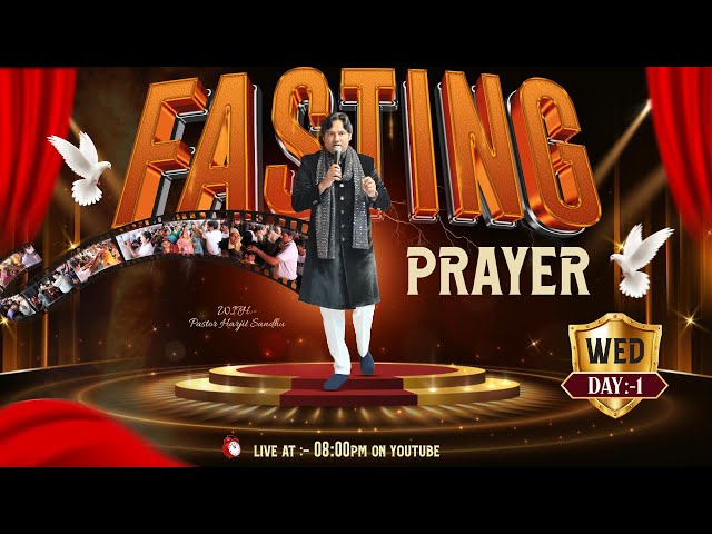 FASTING PRAYER ONLINE SERVICE WITH PASTOR HARJIT SANDHU  DAY-1 {05-02-2025}