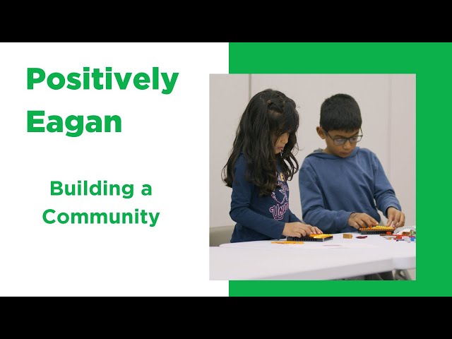 Positively Eagan - Building a Community