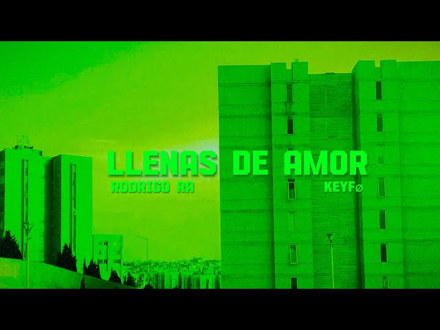 Rodrigo RA - LLENAS DE AMOR Ft, Keyfø (Visualizer)