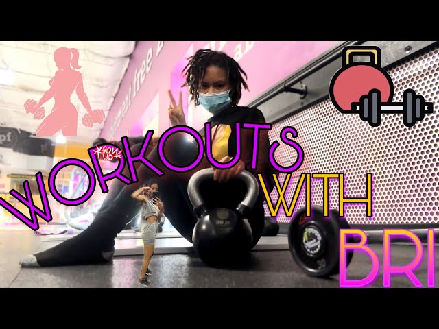 WORKOUTS WITH BRI - EP. 10