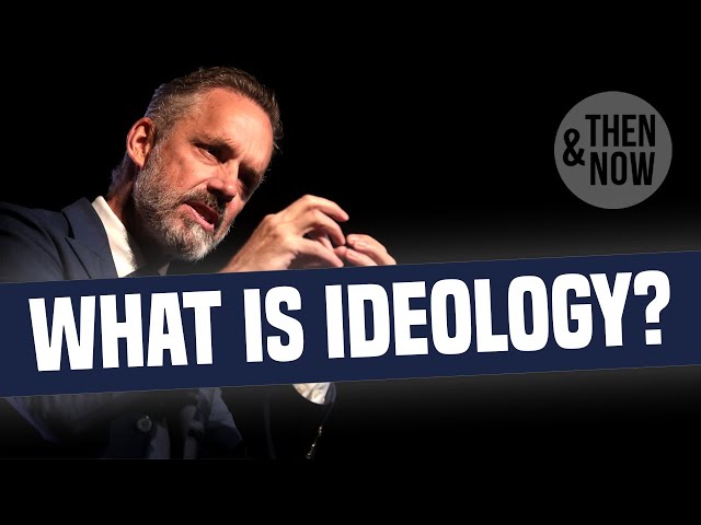 Why Jordan Peterson is Wrong About Ideology