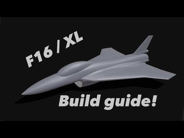 F16/XL build guide