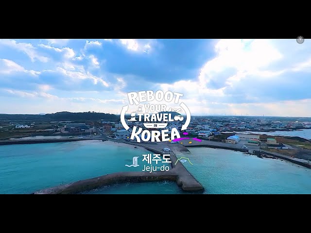 [360도 영상] Reboot Your Travel in Korea - 제주도