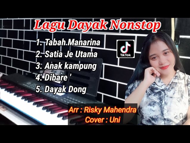 Kumpulan Lagu Dayak Enak Buat Santai - Uni || Risky Mahendra