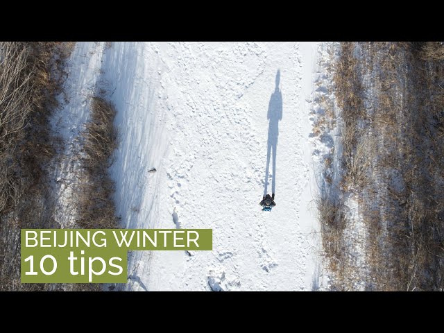 10 Tips｜Beijing Winter