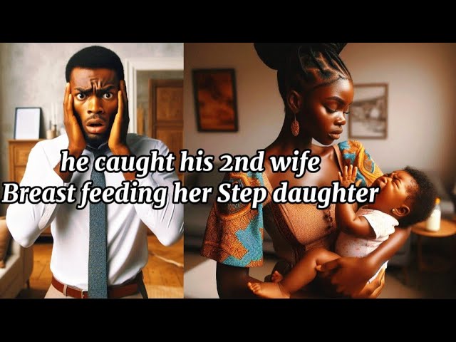 Woman Breast Feed her STEP Daughter and this happened #tales#africanfolklore