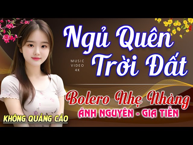 Nghe 15 phút ngủ liền 😴 NHẠC BOLERO DỄ NGHE, DỄ NGỦ - LK Nhạc Vàng Chọn Lọc Bài Hay KHÔNG QUẢNG CÁO