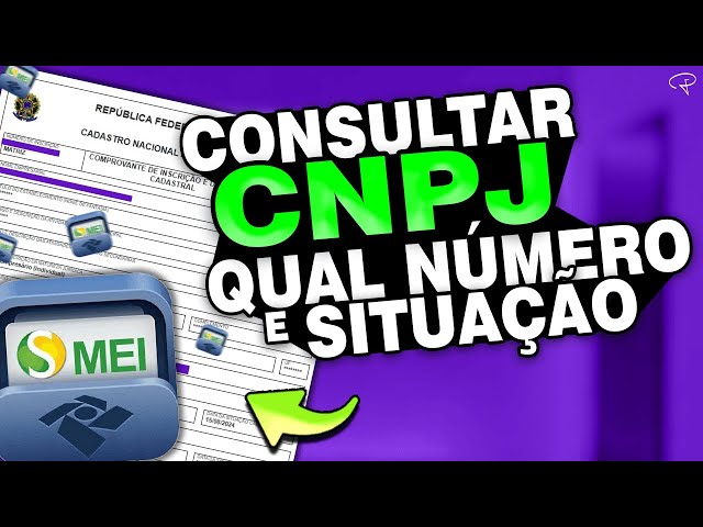 Como CONSULTAR CNPJ e como encontrar o NÚMERO do CNPJ no Simples nacional MEI