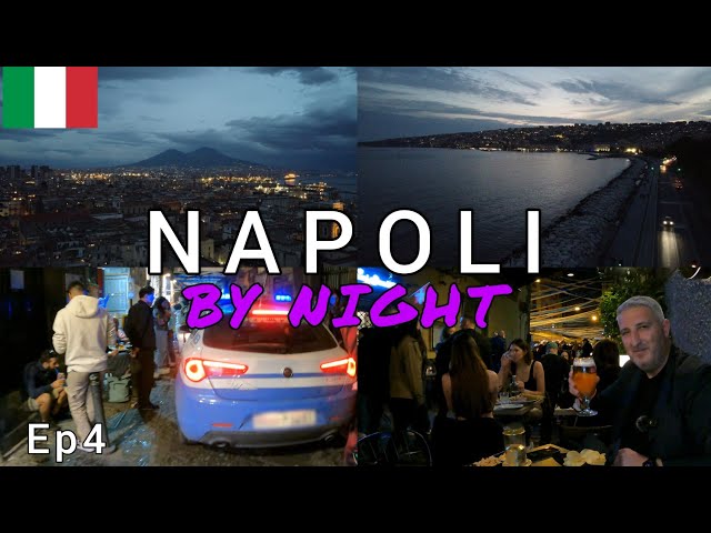 ΝΑΠΟΛΙ "Βραδινή Βόλτα"- Επ.4🍕NAPLES "By Night"- Ep.4