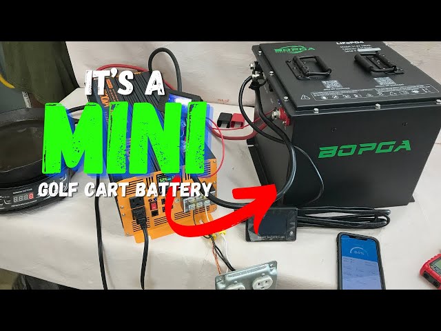 Test and Review BOPGA MINI 51 2V LiFePO4 Golf Cart Battery