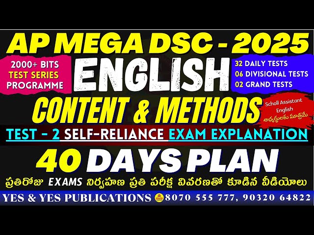 AP MEGA DSC 2025 _ ENGLISH CONTENT & METHODS _ TEST -2 SELF-RELIANCE EXAM EXPLANATION