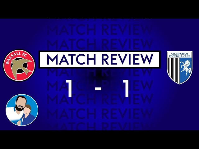 GITBTV, Match Day Review: Walsall 1-1 Gills, 11-02-25