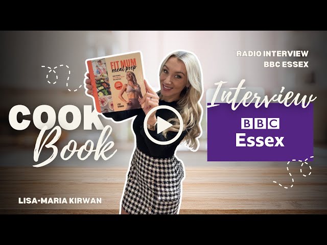 Fit Mum Meal Prep BBC Essex Interview 10 12 2024