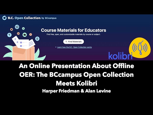 An Online Presentation About Offline OER: The BCcampus Open Collection Meets Kolibri (OpenEd24)