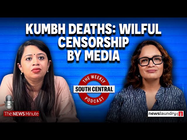 Kumbh Deaths Cover-Up: Why is Govt Hiding Real Numbers? ft. Manisha Pande | South Central Podcast