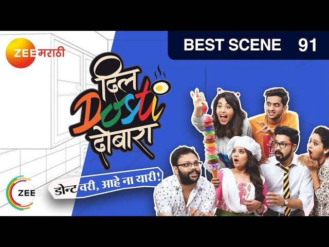 EP 91 - Dil Dosti Dobara - Indian Marathi TV Show - Zee Marathi