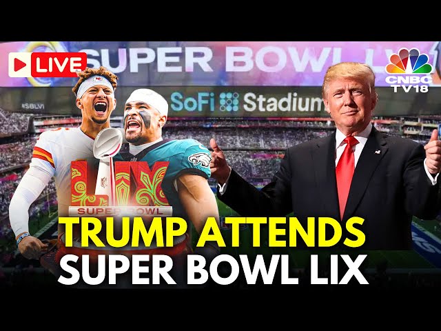 NFL LIVE: US President Donald Trump Attends Super Bowl LIX in New Orleans | Chiefs Vs Eagles | N18G