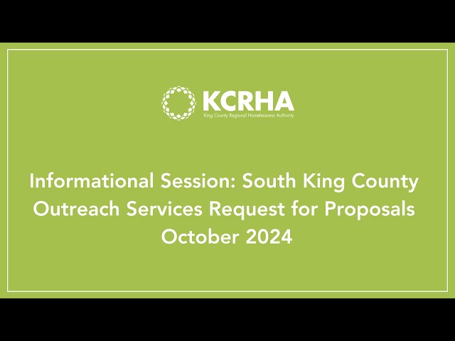 Informational Session: South King County Outreach Services Request for Proposals