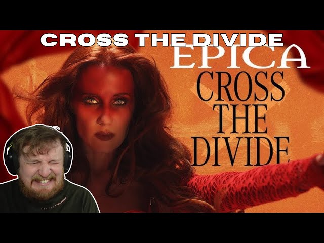 EPICA - Cross The Divide (OFFICIAL MUSIC VIDEO) - EPICA REACTION #épica #epicacrossthedivide