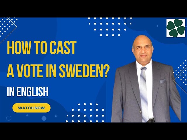 How to Cast Vote in Sweden.English Language.