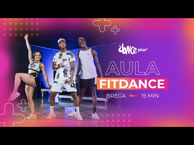 Aula de FitDance - Especial Brega Funk