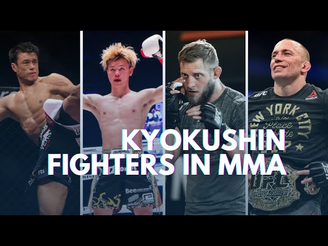 Kyokushin Fighters In MMA