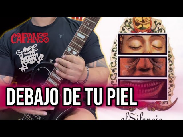 Como tocar Debajo de tu piel - guitarra - Caifanes - tutorial