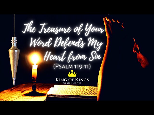 Peter Roselle: The Treasure of Your Word Defends My Heart from Sin (Psalm 119:11)