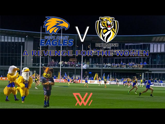 AFLW Week 1 2024: West Coast Eagles v Richmond Tigers: Revenge for the Women (ft. Germain from PSG)