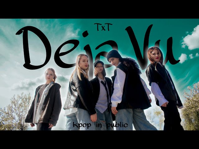 [KPOP IN PUBLIC, Russia] TXT (투모로우바이투게더) -  Deja Vu dance cover by SANDWITCH [ONE TAKE]